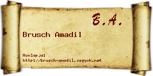 Brusch Amadil névjegykártya
